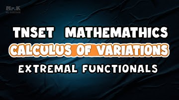 #TNSET Maths 2016 Problem Discussion | Extremals Functions | Calculus of Variations