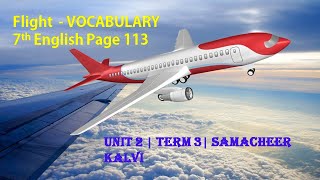 Flight Vocabulary| Page 113| 7th English| Unit 2| Term 3| Samacheer Kalvi