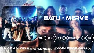 B4TU INC - MERVE (Hakan Keleş & Tansel Aydın Dede Remix) Masada Chivas Resimi