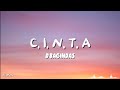 D'bagindas - C. I. N. T. A (Lyrics) 🎶
