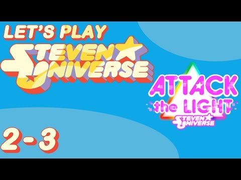 Let's Play Steven Universe : Attack The Light - Level 2-3