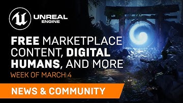 News and Community Spotlight | March 4, 2021 | Unreal Engine