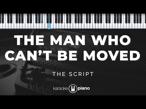 Video thumbnail for The Man Who Can't Be Moved - The Script