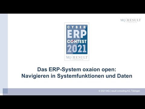 Das ERP-System oxaion open: Navigieren in Systemfunktionen und Daten