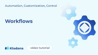Workflows in Kladana