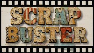 Scrapbuster Project With Endless Uses