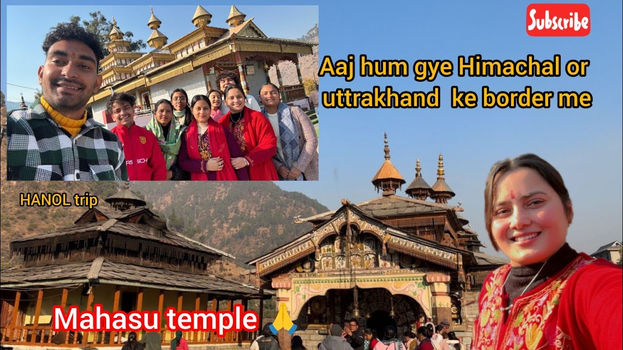 Day 65/365 🏔️❤ day 3 trip ❤ MAHASU MAHADEV TEMPLE , HANOL 