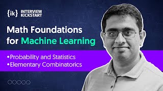 Master Machine Learning Foundations: Probability, Statistics & Combinatorics in 5+ Hours!