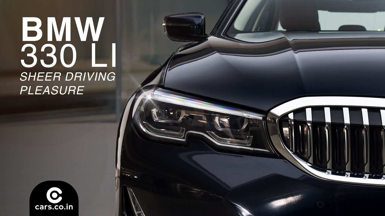 Why the BMW 330Li is the Perfect Luxury Sedan? | Cars.co.in powered by Big Boy Toyz