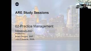 ARE Study Session - Practice Management (PcM)