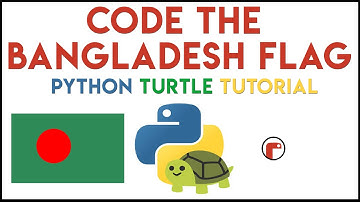 Python Turtle - Code the Bangladesh Flag Tutorial