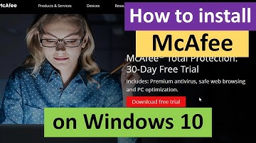 How to Install McAfee on Windows 10