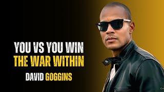 You vs You  Win the War Within|The hardest battle you'll ever fight is the one against yourself.