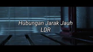 Hubungan jarak jauh LDR || Puisi || Story wa keren