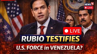 LIVE: Marco Rubio Testifies on Trump Venezuela War Plan | Maduro Capture & Oil Deal | Senate Hearing