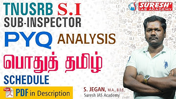 TNUSRB 2025 | SUB-INSPECTOR | PYQ ANALYSIS | Tamil | SCHEDULE | Suresh IAS Academy