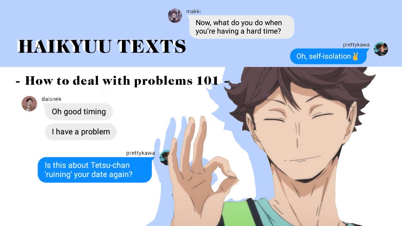 Как справляться с проблемами от Ойкавы Тоору || Тексты Haikyuu