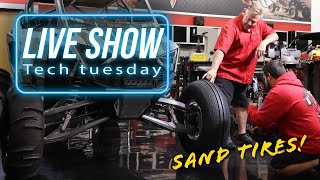Tech Tuesday // Sand Tire Talk (Dune Season!)