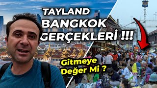 Türkler'in Akın Ettiği Yer  - Bangkok'da HER ŞEY SERBEST ama Değer mi ?