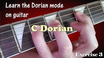 Dorian mode Exercise 3 - Learn the Dorian mode on guitar