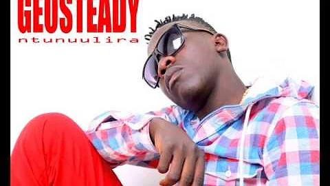 Geosteady - Ntunulira (Zouk Version) (Ugandan Music)