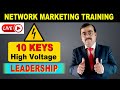 10 keys of high voltage leadership  network marketing training bangla  leadership skills bangla
