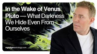 In the Wake of Venus Pluto — What Darkness We Hide Even From Ourselves screenshot 2