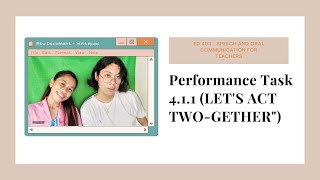 PERFORMANCE TASK 4.1.1 - LET'S ACT TWO-GETHER