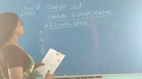 Computer class 2 chapter 1 ( A smart machine) part 3 by gauri Kumari