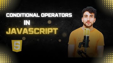 JavaScript Operators and Conditional Statements | JavaScript Full Course |  CodeWithBismillah
