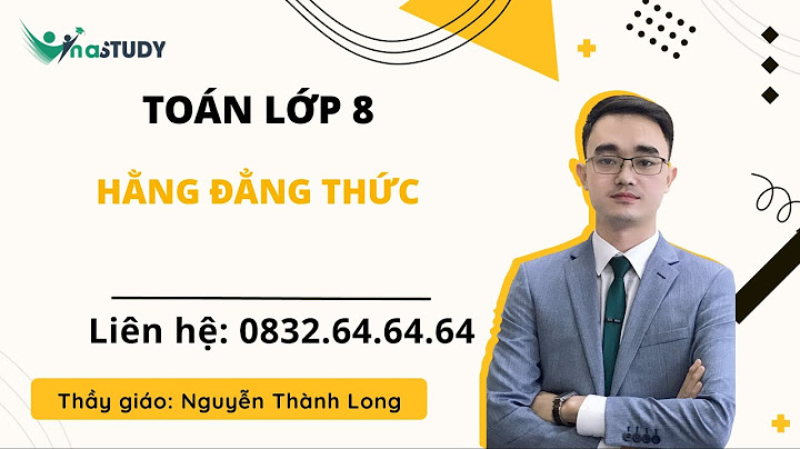 Bài tập hằng đẳng thức lớp 8 có lời giải năm 2024