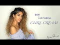 Organic & Natural Hair Curl Cream! - DIY TUTORIAL | ARIBA PERVAIZ