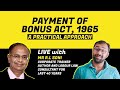 Payment Of Bonus Act, 1965 | Webinar #BizWiser
