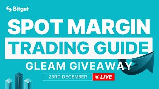 How to Spot Margin Trade on Bitget - Complete Guide with Gleam Giveaway