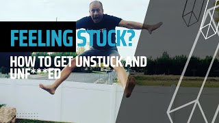 How to get UNSTUCK - 3 Clarities for Change
