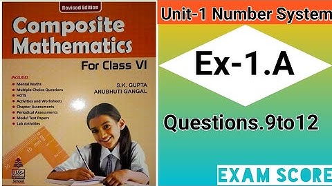 Composite mathematics class 6 knowing our numbers Ex.1A by EXAM SCORE