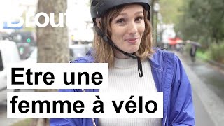 Être une femme à vélo, toute une expérience... - Broute - CANAL+