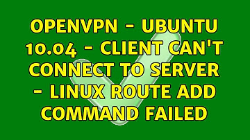 OpenVPN - Ubuntu 10.04 - Client Can