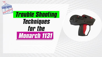 Troubleshooting Techniques and Tips for the Monarch 1131 Pricing Gun