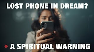 "Dream About Losing Your Phone – The Hidden Spiritual Meaning!"