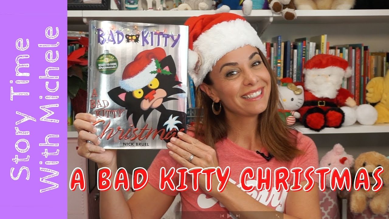Story Time With Michele! "A Bad Kitty Christmas" 🎄📚read aloud for kids