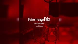Fatestrange Fake Ost  Avalonian By Hiroyuki Sawano