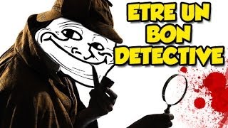 COMMENT ÊTRE UN BON DÉTECTIVE? (Trouble in Terrorrist Town)