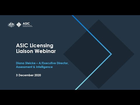 ASIC Licensing Liaison Webinar - 3 December 2020