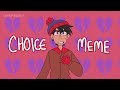 Choice  south park animation meme