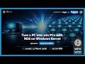 Turn 1 PC into 100 PCs with RDS on Windows Server | WPU Sharing Session