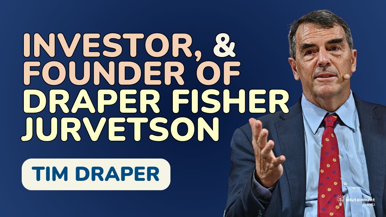 Tim Draper: The Billionaire Investor Teaching the Next Generation | Edutainment Learning Interview