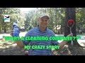 I Lost My Job...So I Started a Cleaning Business....My Story