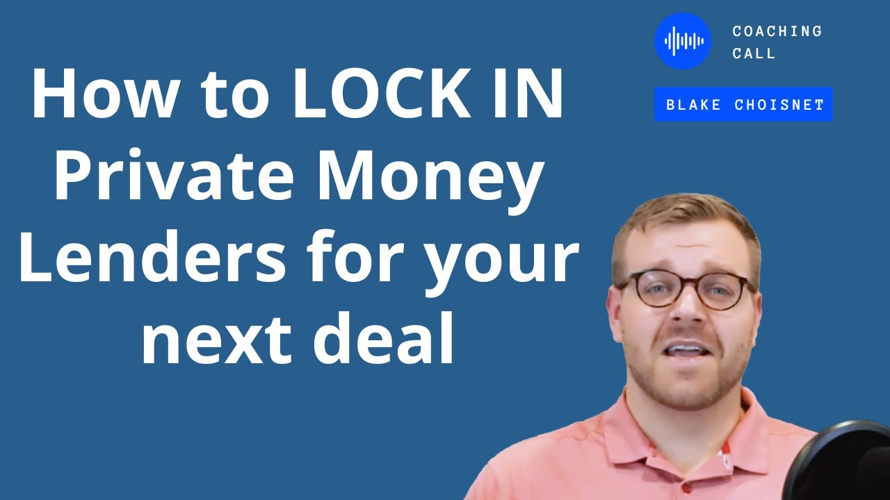 How to LOCK IN Private Money Lenders for your next deal YouTube