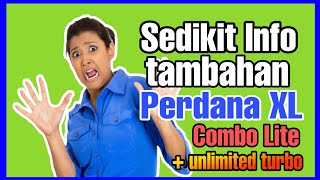 Tambahan informasi Perdana Combo Lite dengan bonus xtra unlimited turbo #xlaxiata #xlunlimited screenshot 5